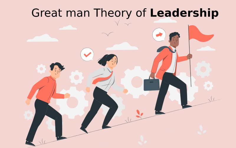 A Thorough Exploration of The Great Man Theory of Leadership - Image